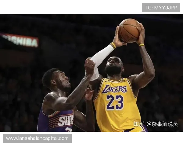 湖人队最新战况分析 詹姆斯状态回升 杜兰特与湖人对决精彩纷呈
