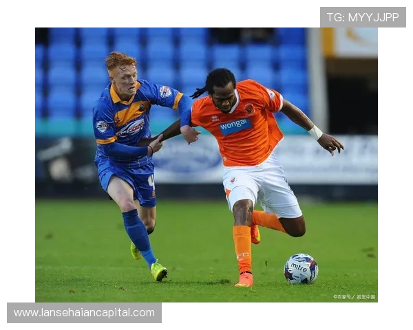 百年海岸之橙布莱克浦俱乐部的荣耀与重生之路历史与梦想交织篇章